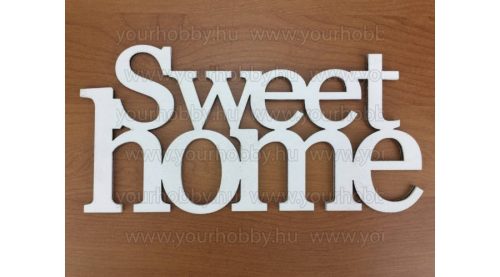 Fa "Sweet Home" felirat koszorúra fehér 11,5*20 cm 