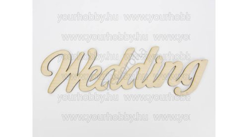 Fa "Wedding" felirat 9x35 cm