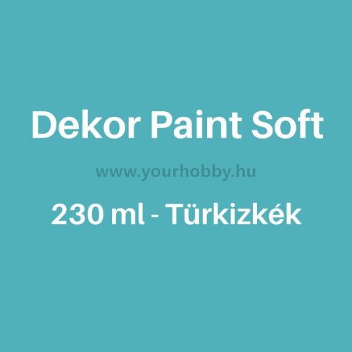 Pentart Dekor Paint Soft lágy dekorfesték 230 ml - türkizkék